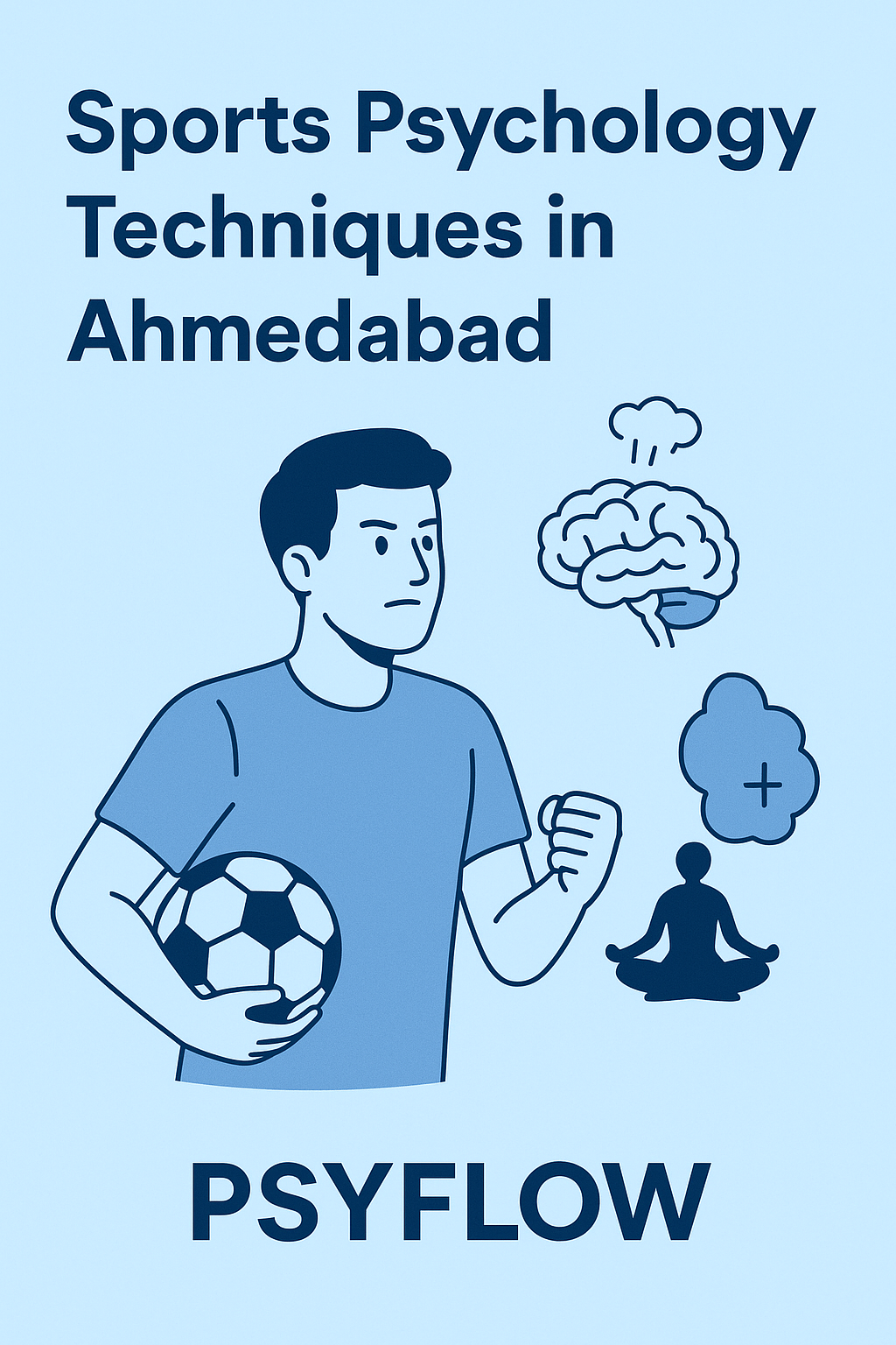 Sports Psychology Techniques in Ahmedabad – Psyflow