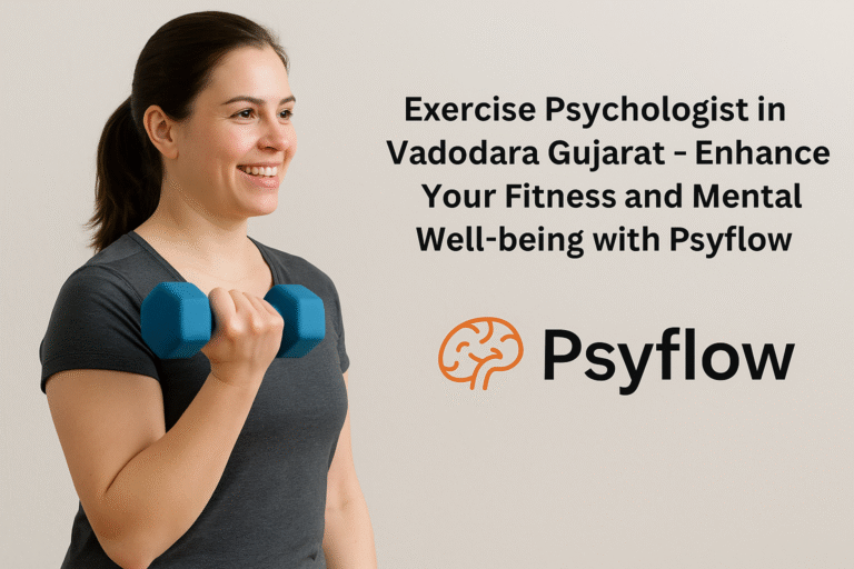 Exercise Psychologist in Vadodara Gujarat