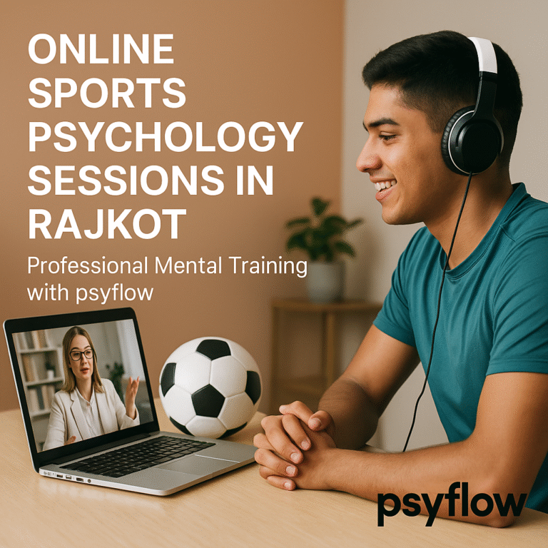 Online Sports Psychology Sessions in Rajkot – Professional Mental Training with psyflow