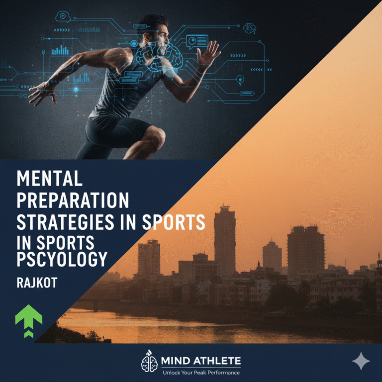 Mental Preparation Strategies in Sports Psychology Rajkot